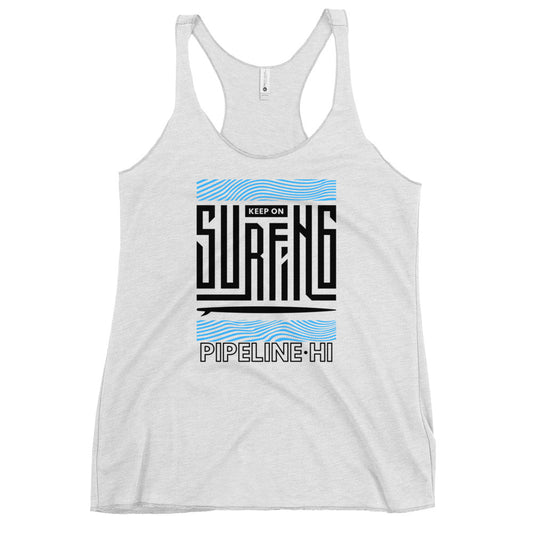 Keep on Surfing Racerback Tank 34.00 bigkahunatshirts